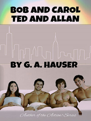 cover image of Bob and Carol, Ted and Allan